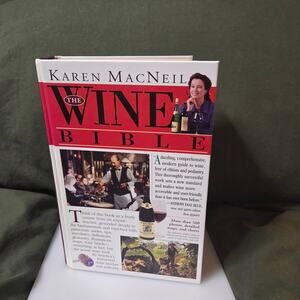 The Wine Bible by Karen MacNeil